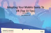 The Top 10 Lessons We Learned Moving Our Mobile Game to VR | Guy Bendov