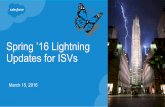 Spring '16 Lightning Update for ISVs (March 15, 2016)