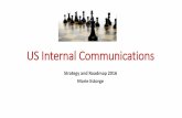 US Internal 2016 Communications Strategy and Roadmap - Estorge