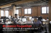 #LeanInTogether: How to Be a Workplace MVP