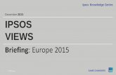 Ipsos views | Briefing: Europe 2015