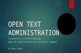 OPEN TEXT ADMINISTRATION
