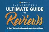 The Marketer's Ultimate Guide To Reviews