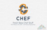 London Community Summit 2016 - Fresh New Chef Stuff