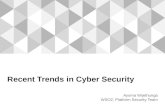 Recent Trends in Cyber Security