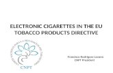 ELECTRONIC CIGARETTES IN THE EU TOBACCO PRODUCTS DIRECTIVE