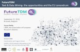 Text and data mining - the opportunities and the EU conundrum - why aren’t we doing more?
