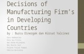 MANAJEMEN KEUANGAN - Capital Structure Decisions of Manufacturing Firm’s in Developing Countriesby : Burcu Dinergok dan Kϋrsat Yalciner