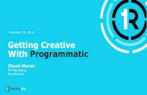 Pushing the Creative Envelope in Programmatic, Digiday Programmatic Summit, November 2016