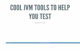 Cool Jvm Tools to Help you Test - Aylesbury Testers Version
