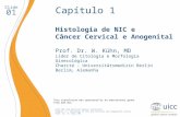 Capítulo 1: Histologia de NIC e Câncer Cervical e Anogenital