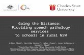 Going the distanc: Providing Speech Pathology services ito schools in rural NSW