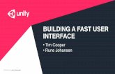 BUILDING A FAST USER INTERFACE