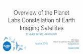 Overview of the Planet Labs Constellation of Earth Imaging Satellites