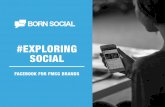 #ExploringSocial: Facebook for FMCG Brands