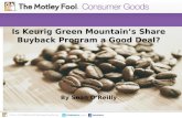 Is Keurig Green Mountain's Share Buyback Program a Good Deal?