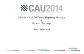2808 CADWorx Plant Rules and Plant Setup by Matt Worland