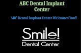Complete Implant Solution At ABC Dental Implant Center