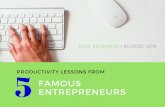 Mike Brubaker: Productivity Lessons From 5 Famous Entrepreneurs