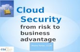 Transforming cloud security into an advantage