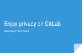 Enjoy privacy on Gitlab