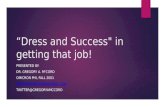 Dress and Success in Getting That Job!