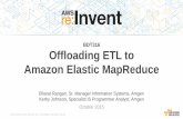 (BDT316) Offloading ETL to Amazon Elastic MapReduce
