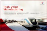 High value manufacturing