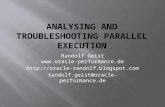 Analysing and troubleshooting Parallel Execution IT Tage 2015