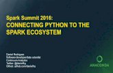Spark Summit 2016: Connecting Python to the Spark Ecosystem