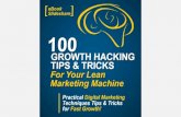 100 Growth Hacking Tips & Tricks