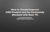 How to create/improve OSS product and its community (revised)