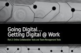 Going digital:  Part 2 - Online collaboration and Team Tools