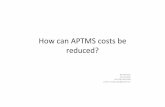 Cost effective APTMS