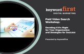 Paid Video Search Workshop: Is Paid Video Search Right for Your Organization?