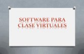 Software para clase virtuales