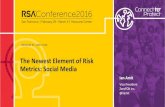 The Newest Element of Risk Metrics: Social Media