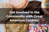 Get Involved in the Community with Great American Cookies!