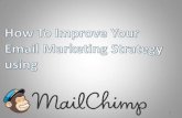 Randolf Kim Diokno How To Improve Your Email Marketing Strategy using Mailchimp