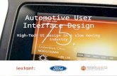 Automotive User Interface Design: Innovative UI design in a slow moving industry ... I mean seriously slow!