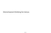 Omnichannel thinking for telcos
