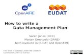 EUDAT & OpenAIRE Webinar: How to write a Data Management Plan - July 7, 2016