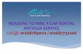 Reasons to hire a car rental antigua service