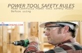 Power tools Safety Rules - Read Instruction carefully before using power tools