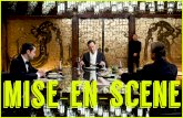 Film Language: Mise-En-Scene explanation and examples.