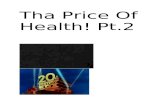 Tha Price Of Health.Pt.2.newer.html.doc.docx