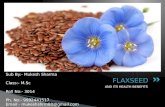 Flaxseed and its health benefits.