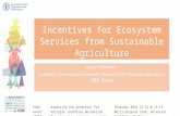 Incentives for Ecosystem Services from Sustainable Agriculture
