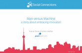 Soccnx10: Man versus Machine - a story about embracing innovation