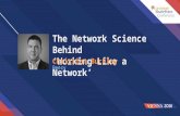 The Network Science Behind 'Working Like A Network'